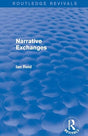 Narrative Exchanges (Routledge Revivals) - Retail Maharaj