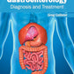 Gastroenterology: Diagnosis and Treatment