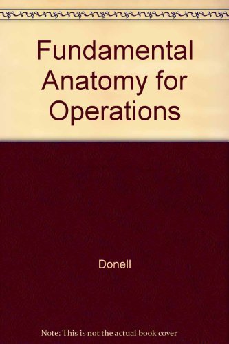 Fundamental Anatomy for Operations