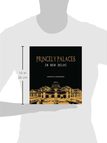 Princely Palaces in New Delhi