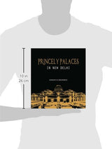 Princely Palaces in New Delhi