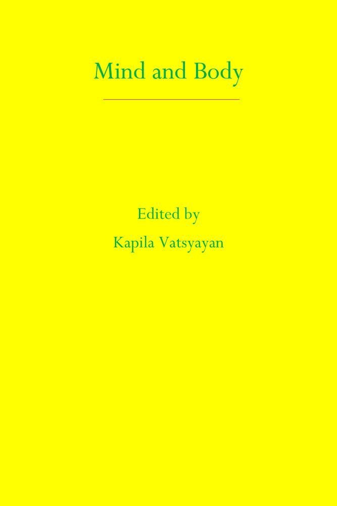 Mind and Body in Health and Harmony in the Asian Systems of Medicine