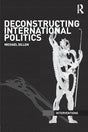 Deconstructing International Politics (Interventions) - Retail Maharaj