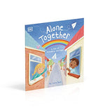 Alone Together (Understanding the Pandemic for Kids)