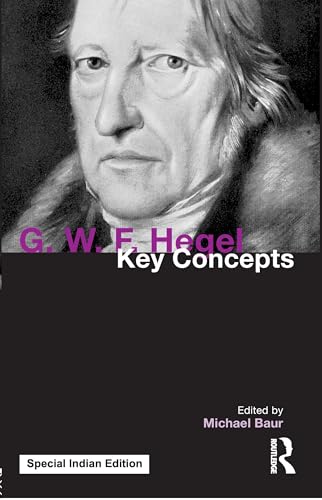 G. W. F. Hegel:Key Concepts - Retail Maharaj