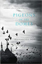 Pigeons of the Domes: Stories on Communalism - Retail Maharaj