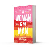 A Woman is No Man
