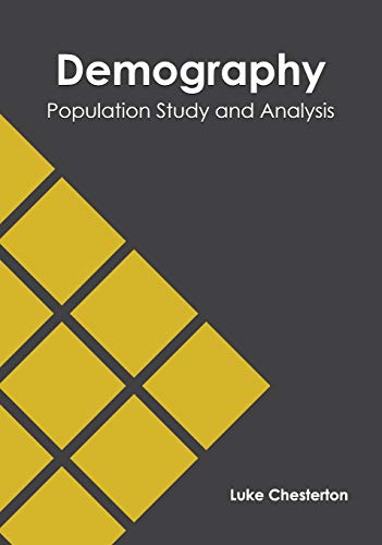 Demography: Population Study and Analysis