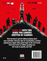 The Gamers' Survival Guide: Get Game Fit Before It's Game Over