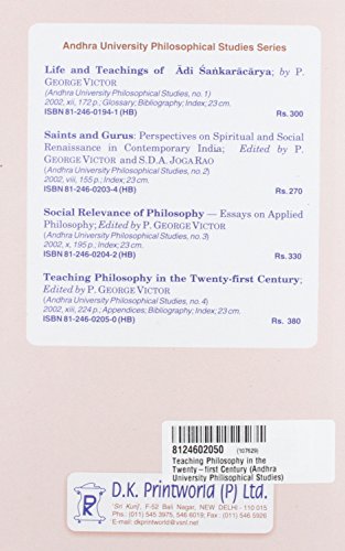 Teaching Philosophy in the Twenty-First Century: No. 4 (Andhra University Philisophical Studies, No. 4) - Retail Maharaj