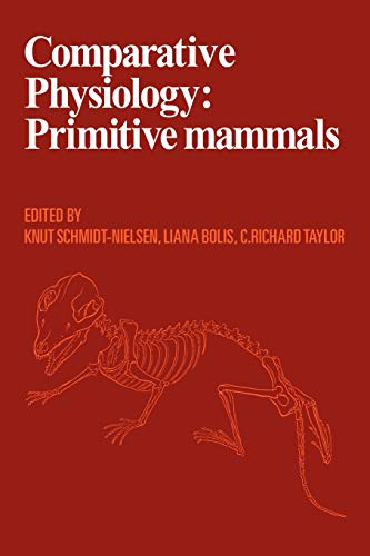 Comparative Physiology: Primitive Mammals - Retail Maharaj