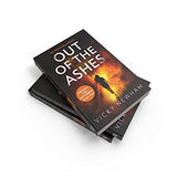 Out of the Ashes: A gripping crime thriller