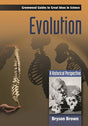 Evolution: A Historical Perspective (Greenwood Guides to Great Ideas in Science) - Retail Maharaj