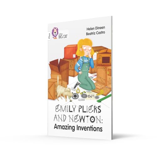 Emily Pliers and Newton: Amazing Inventions: Band 10+/White Plus (Collins Big Cat) - Retail Maharaj