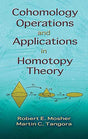 Cohomology Operations and Applications in Homotopy Theory (Dover Books on Mathematics) - Retail Maharaj