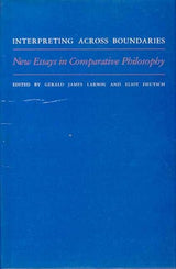 Interpreting Across Boundaries: New Essays in Comparative Philosophy - Retail Maharaj