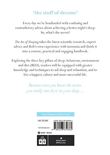 The Art of Sleeping : the secret to sleeping better at night for a happier, calmer more successful day
