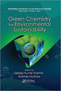 Green Chemistry for Environmental Sustainability - Retail Maharaj