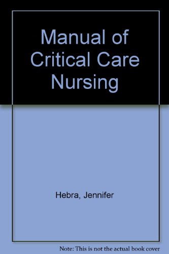 Critical Care Fact Finder: Manual of Critical Care Nursing (Little, Brown&