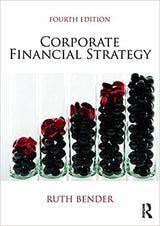 Corporate Financial Strategy Fourth Edition [Paperback] Ruth Bender - Retail Maharaj