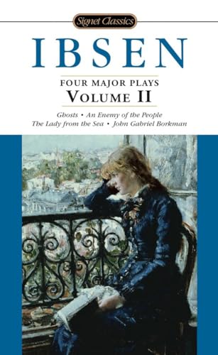 Four Major Plays, Volume II: 2 (Four Plays by Ibsen)