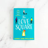 The Love Square: The funny, feel-good romantic comedy to escape with this year from the bestselling author of Our Stop - Retail Maharaj