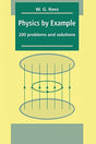 PHYSICS BY EXAMPLE: 200 PROBLEMS AND SOLUTIONS - Retail Maharaj