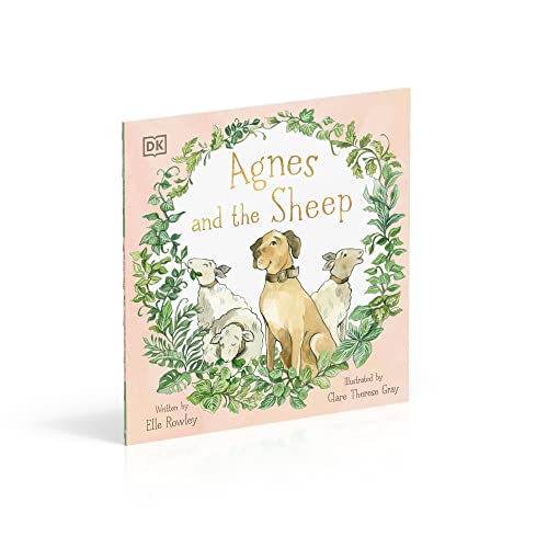Agnes and the Sheep: A heart-warming tale of appreciation and gratitude