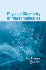 PHYSICAL CHEMISTRY OF MACROMOLECULES [Paperback] G PATTERSON - Retail Maharaj