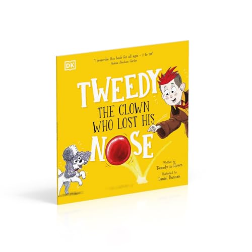 Tweedy: The Clown Who Lost His Nose