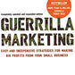 GUERRILLA MARKETING: Cutting-edge strategies for the 21st century