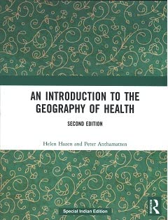 An Introduction to the Geography of Health (Second Edition) [Paperback] Helen Hazen and Peter Anthamatten - Retail Maharaj