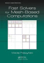 Fast Solvers for Mesh-Based Computations (Advances in Applied Mathematics) [Hardcover] Paszynski, Maciej - Retail Maharaj