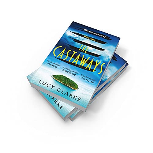 The Castaways: The Sunday Times bestseller and the most gripping, twisty crime thriller book for 2021