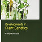 Developments in Plant Genetics