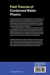 Field Theories of CondenSED Matter Physics