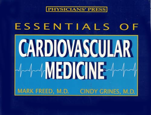 Essentials of Cardiovascular Medicine: Physician&