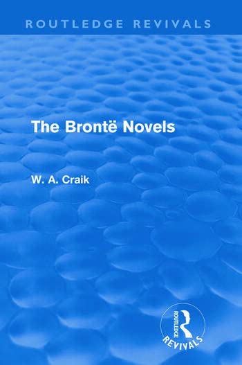 The Brontë Novels (Routledge Revivals) - Retail Maharaj