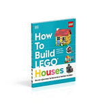 How to Build LEGO Houses: Go on a Journey to Become a Better Builder (DK Bilingual Visual Dictionary)