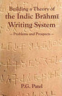 Building a Theory of the Indic Brahmi Writing System - Retail Maharaj