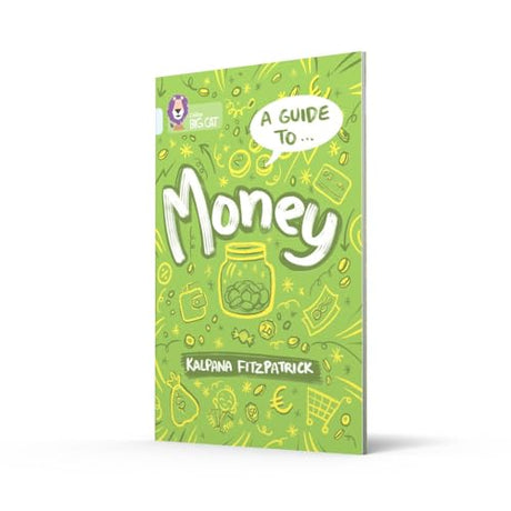 A Guide to: Money: Band 17/Diamond (Collins Big Cat) - Retail Maharaj