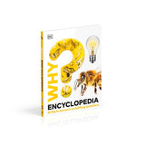 Why? Encyclopedia: Brilliant Answers to Baffling Questions
