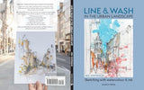 Line and Wash in the Urban Landscape: Sketching With Watercolour and Ink - Retail Maharaj