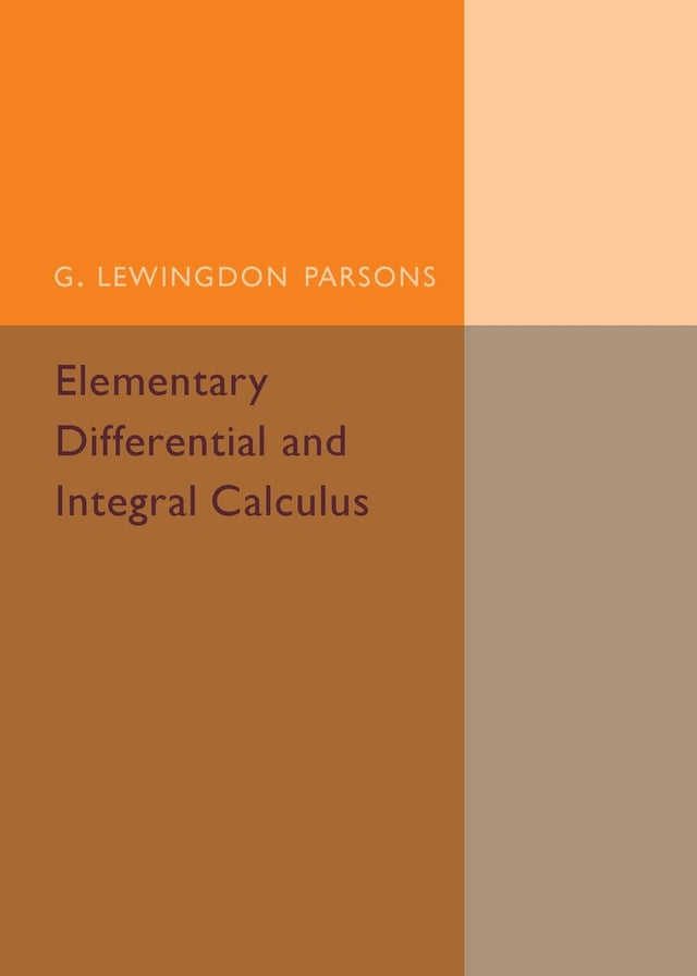 Elementary Differential and Integral Calculus - Retail Maharaj