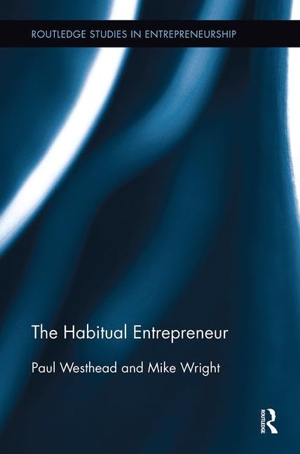 The Habitual Entrepreneur (Routledge Studies in Entrepreneurship) - Retail Maharaj