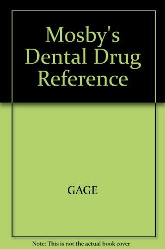 Mosby's Dental Drug Reference