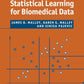 Statistical Learning for Biomedical Data (Practical Guides to Biostatistics and Epidemiology)