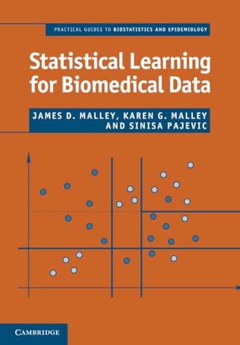 Statistical Learning for Biomedical Data (Practical Guides to Biostatistics and Epidemiology)