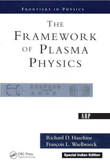 The Framework Of Plasma Physics - Retail Maharaj