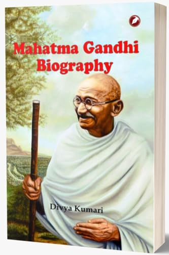 MAHATMA GANDHI (BIOGRAPHY) - Retail Maharaj